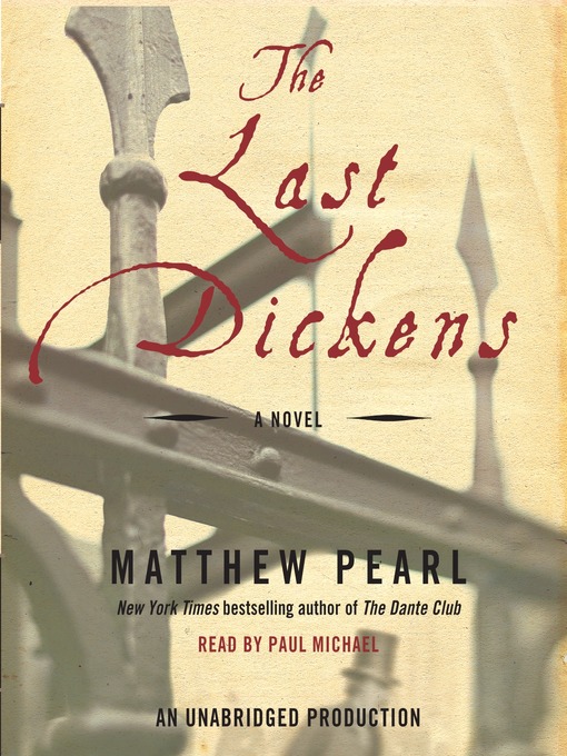 Title details for The Last Dickens by Matthew Pearl - Wait list